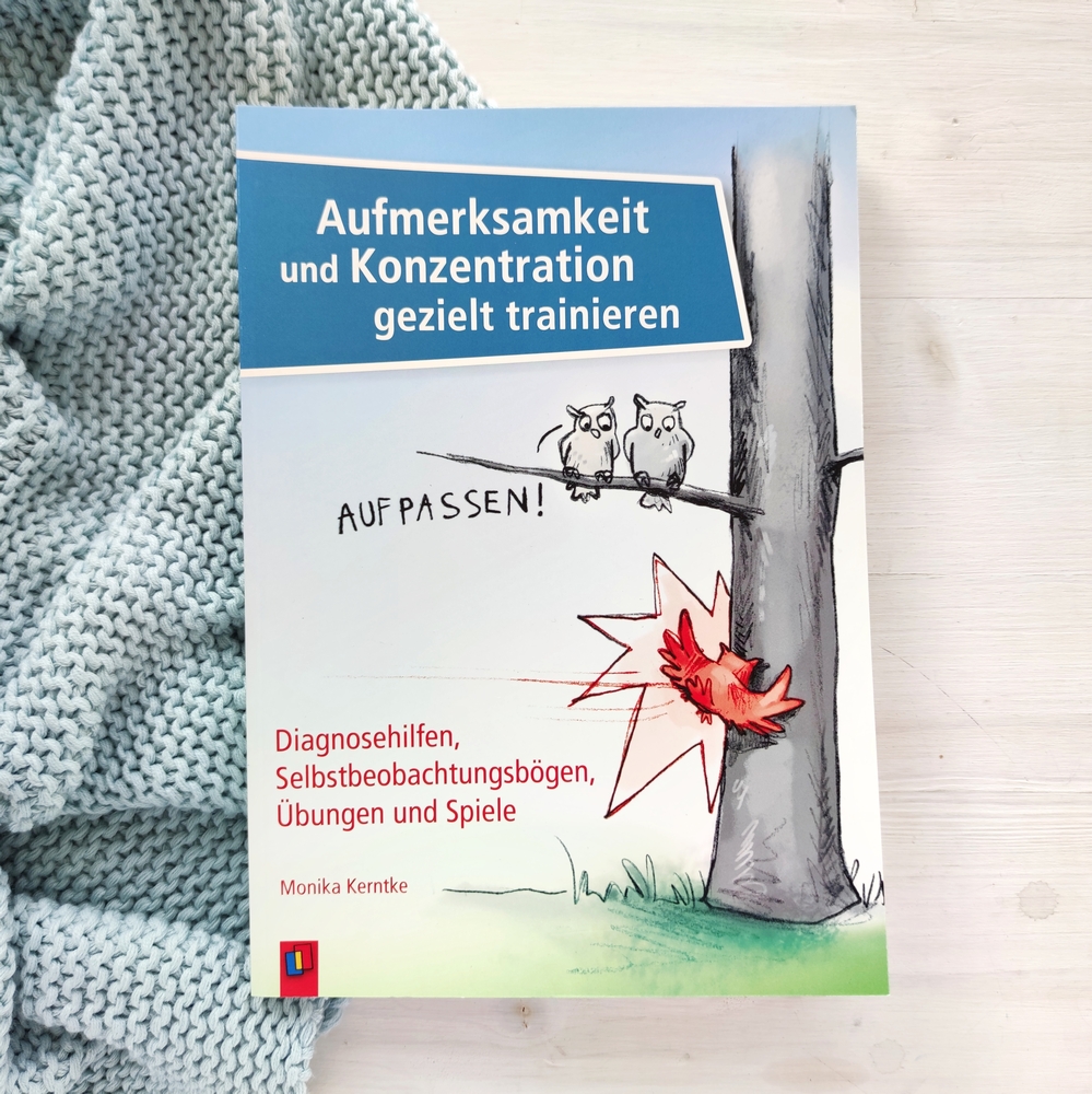 Aufmerksamkeit und Konzentration gezielt trainieren Aufmerksamkeit und Konzentration gezielt trainieren