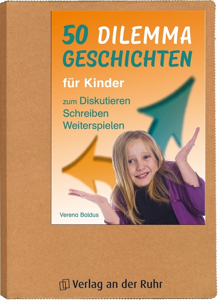 50 Dilemmageschichten für Kinder