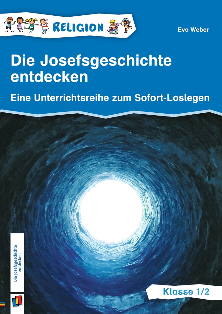 Die Josefsgeschichte entdecken – Klasse 1/2