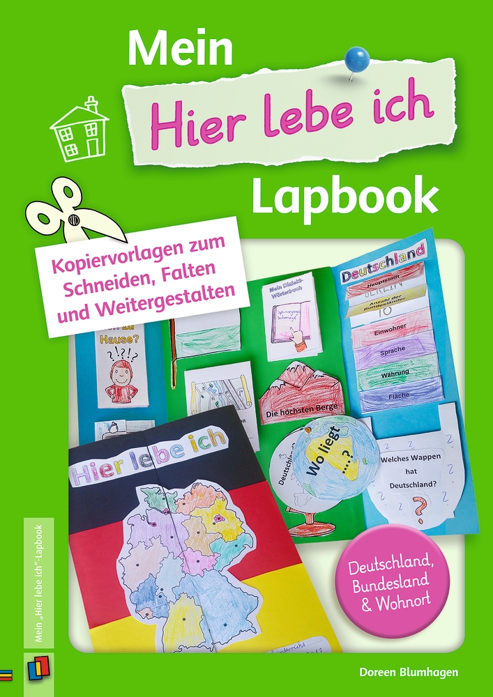 Mein „Hier lebe ich"-Lapbook Mein „Hier lebe ich"-Lapbook