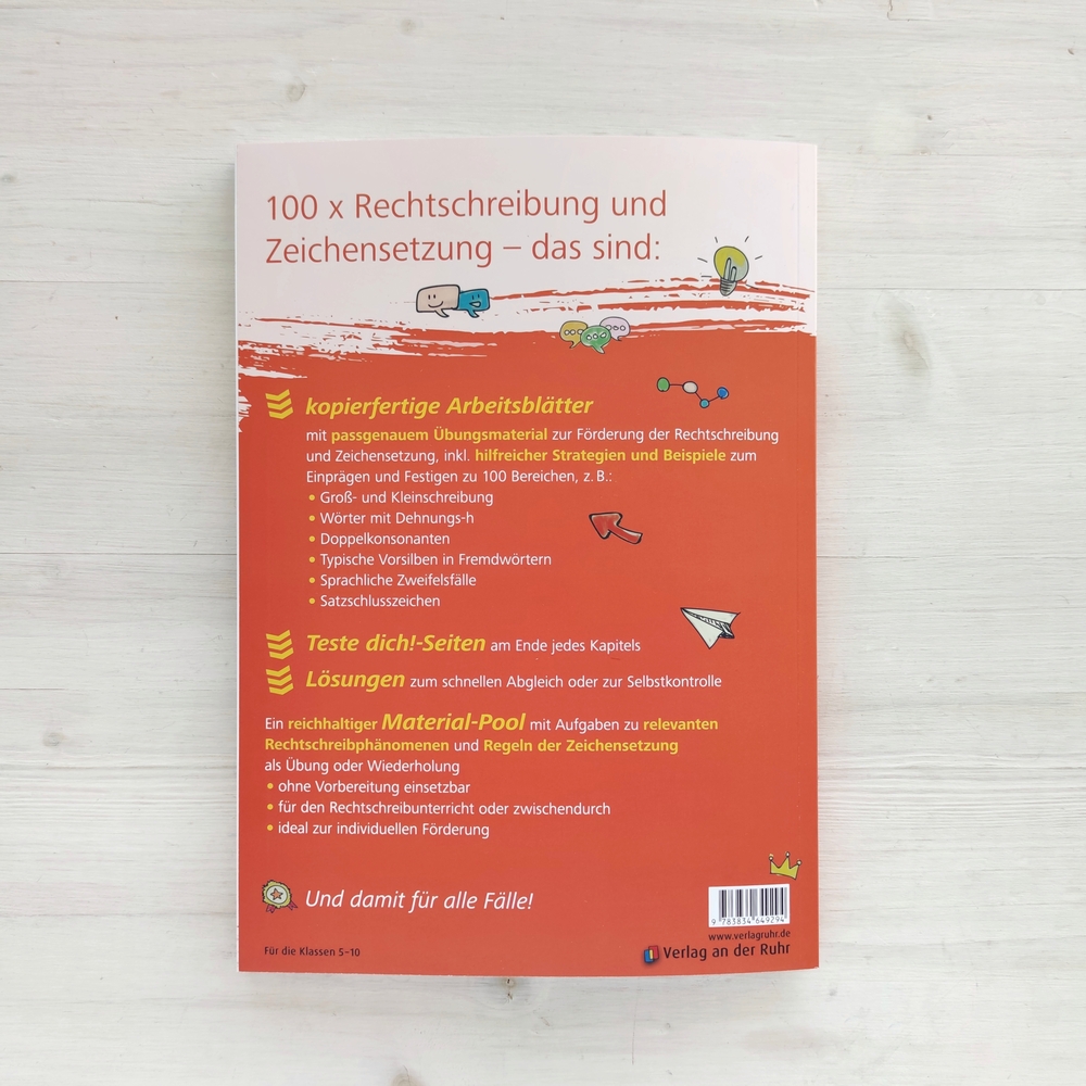 100 x Rechtschreibung und Zeichensetzung 100 x Rechtschreibung und Zeichensetzung