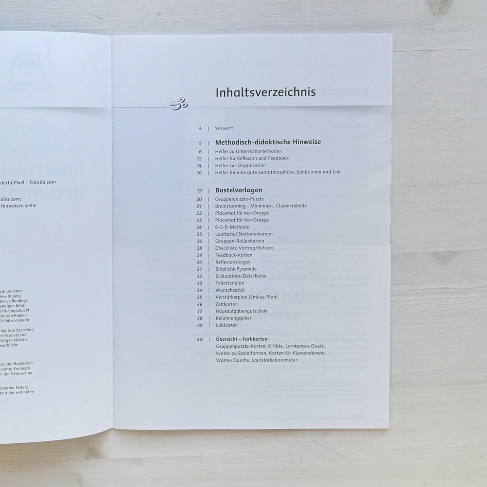 Vorlagen für Unterrichtsorganisation und Methodenvielfalt Vorlagen für Unterrichtsorganisation und Methodenvielfalt