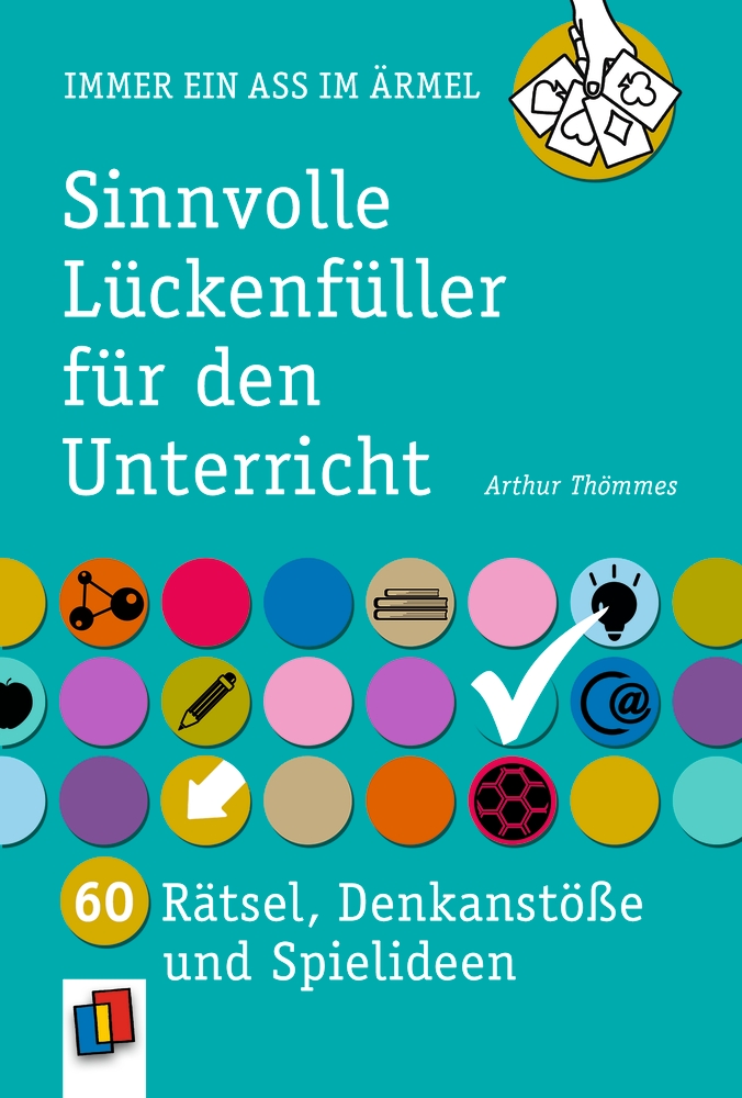 Sinnvolle Lückenfüller für den Unterricht