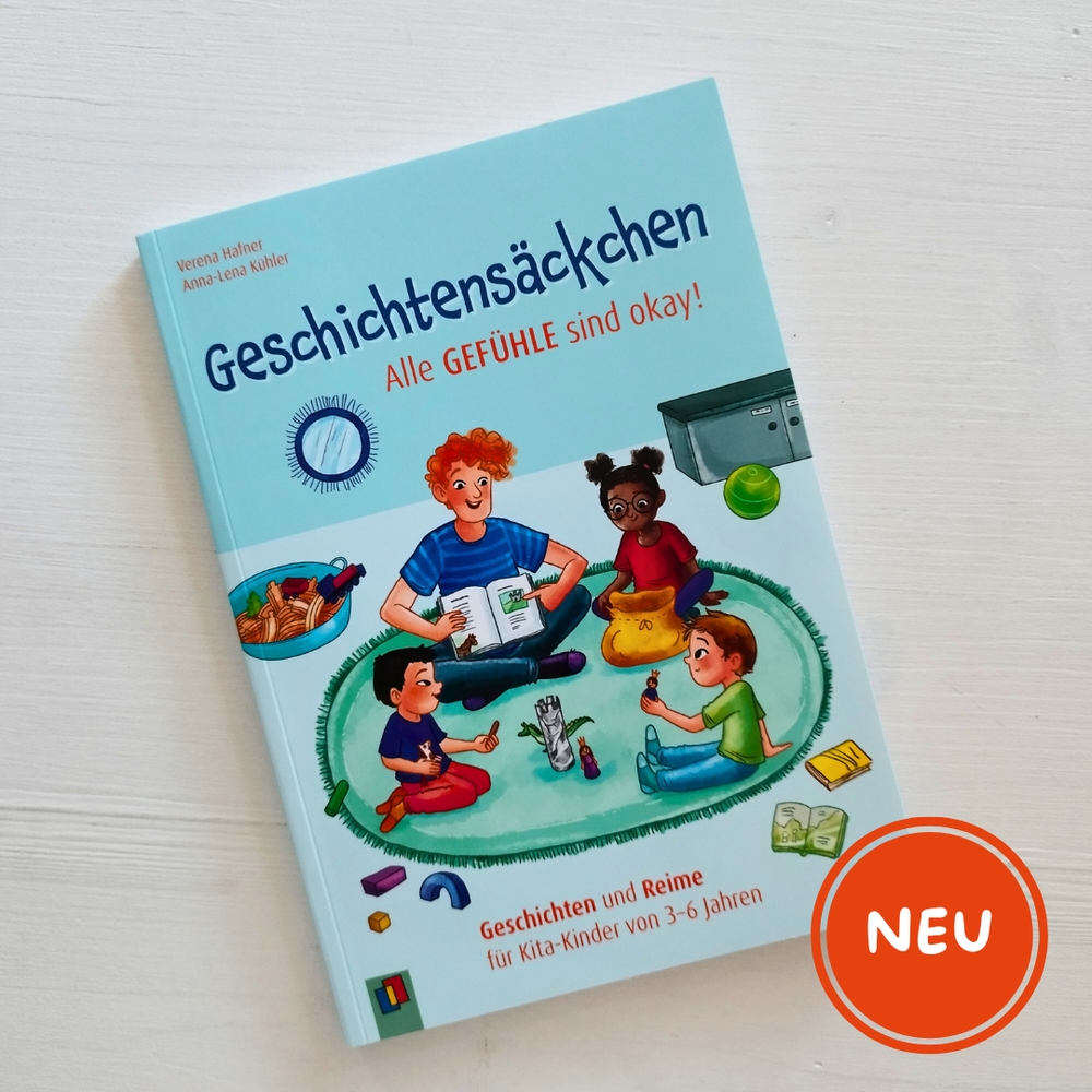 Geschichtensäckchen - Alle Gefühle sind okay! Geschichtensäckchen - Alle Gefühle sind okay!