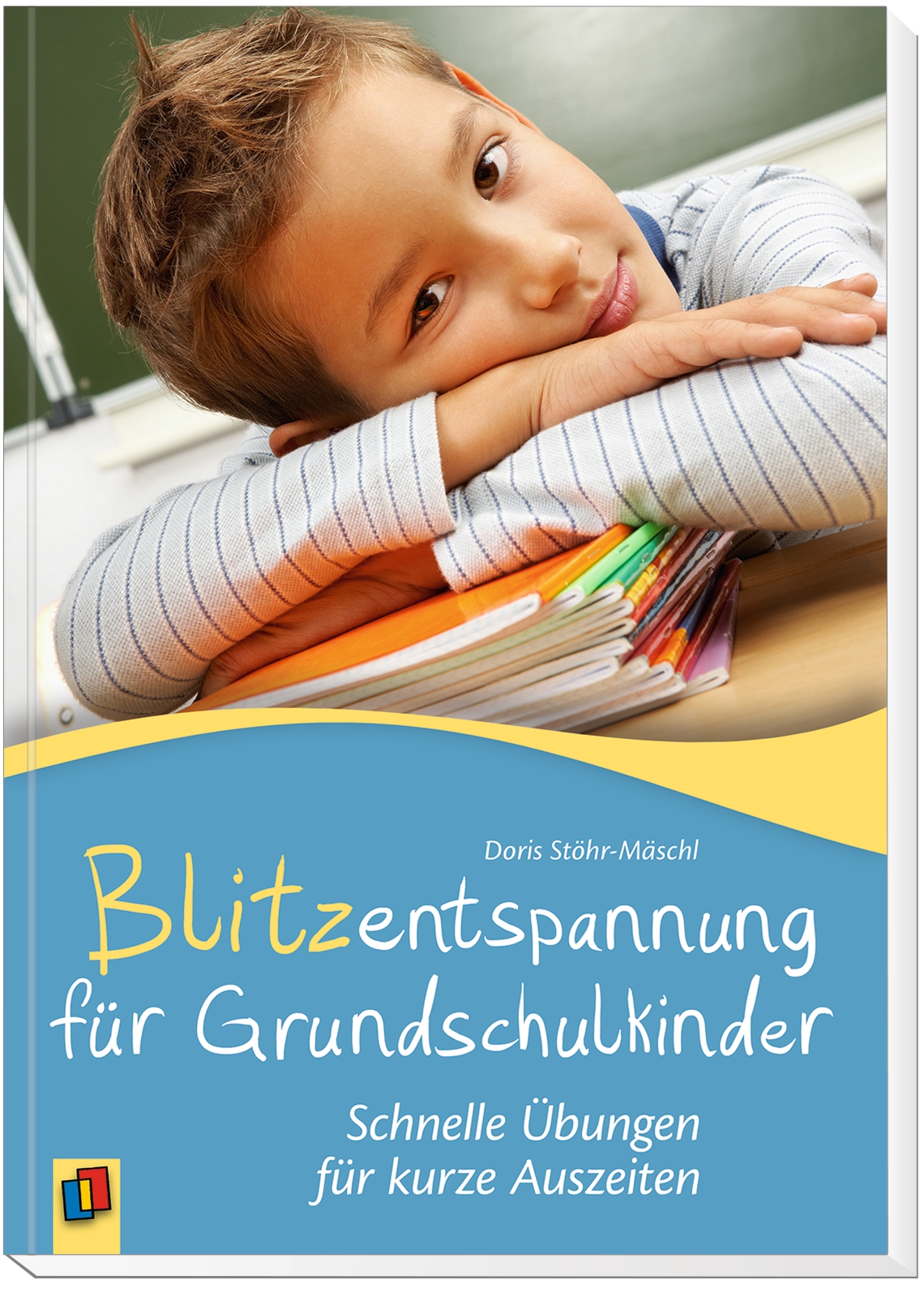 Blitzentspannung für Grundschulkinder