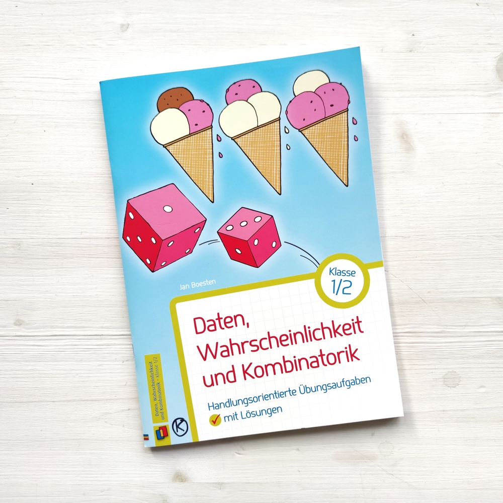 Daten, Wahrscheinlichkeit und Kombinatorik – Klasse 1/2 Daten, Wahrscheinlichkeit und Kombinatorik – Klasse 1/2