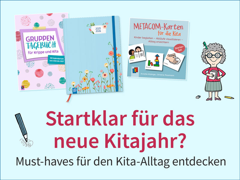 Startklar fürs neue Kitajahr? Daneben Illustrationen und Buchcover.