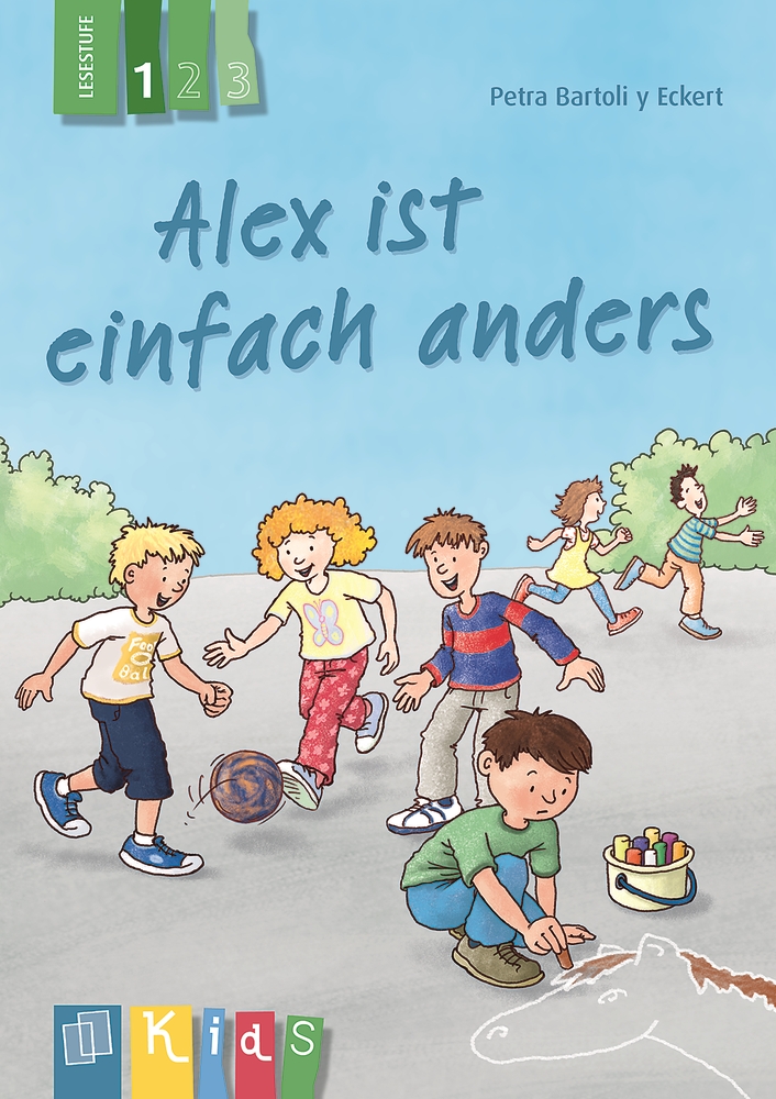 Alex ist einfach anders – Lesestufe 1