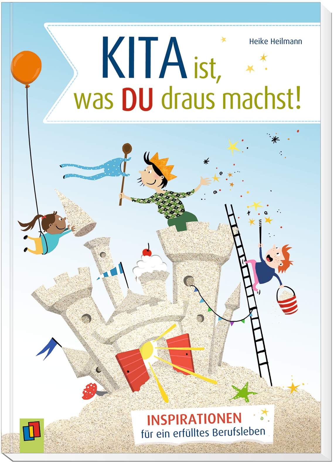 Kita ist, was du draus machst!