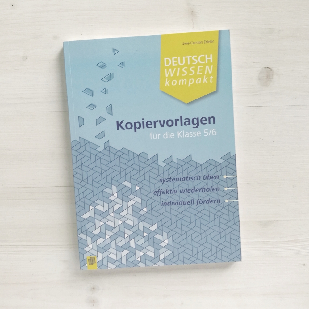 Deutsch Wissen kompakt Kopiervorlagen für die Klasse 5/6