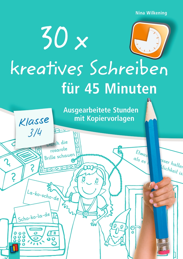 30 x kreatives Schreiben für 45 Minuten – Klasse 3/4