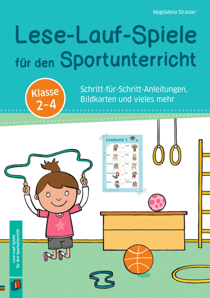 Lese-Lauf-Spiele für den Sportunterricht: Klasse 2 bis 4