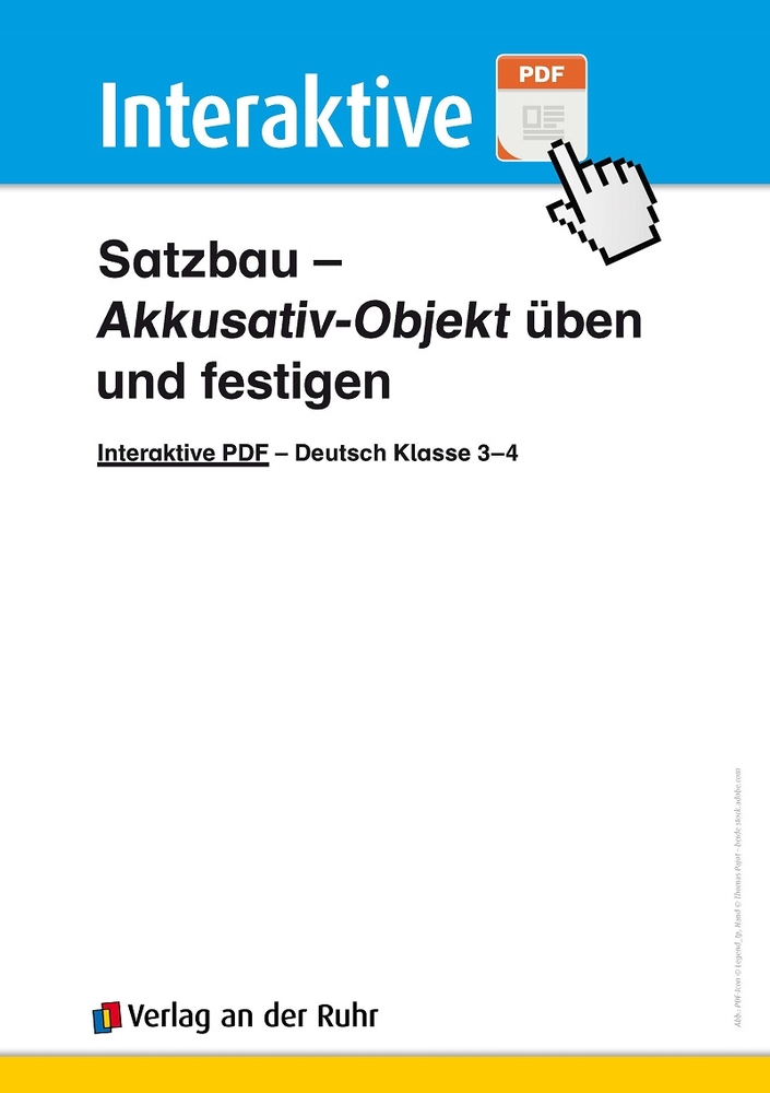 Satzbau – Akkusativ-Objekt üben und festigen