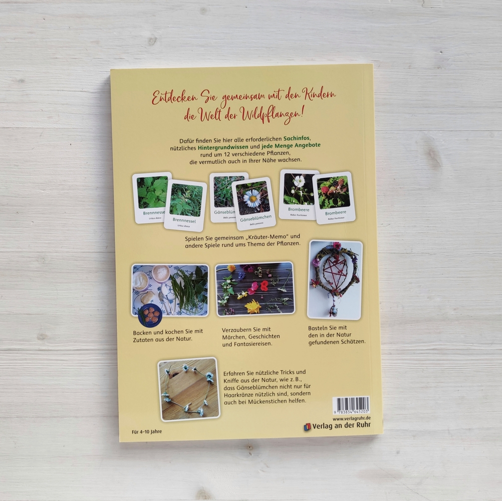 Löwenzahn und Hagebutte – Durch das Jahr mit 12 Wildpflanzen Löwenzahn und Hagebutte – Durch das Jahr mit 12 Wildpflanzen