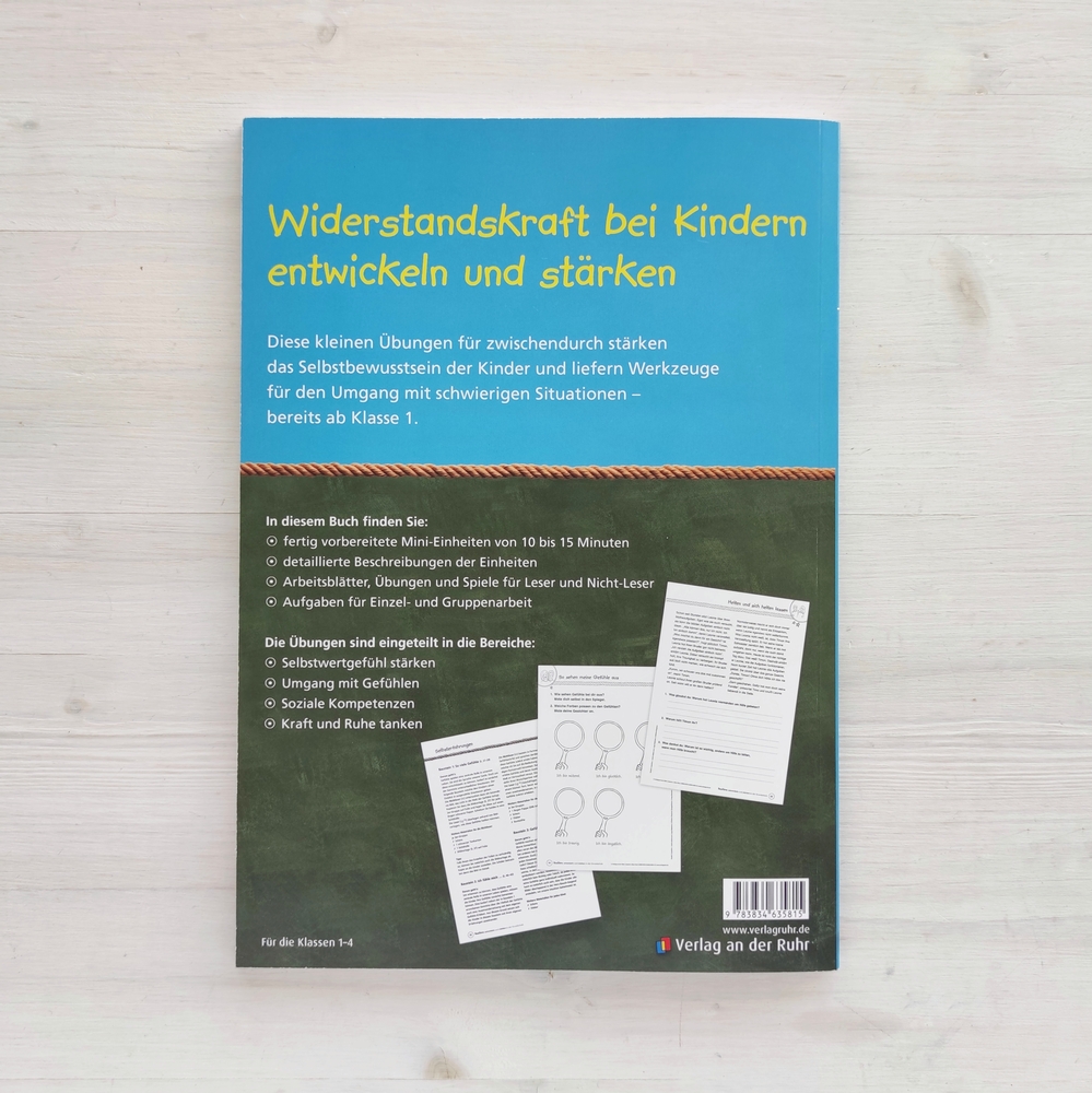 Resilienz entwickeln und stärken in der Grundschule Resilienz entwickeln und stärken in der Grundschule