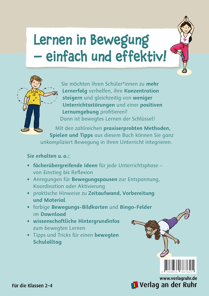 Bewegtes Lernen leicht gemacht Bewegtes Lernen leicht gemacht