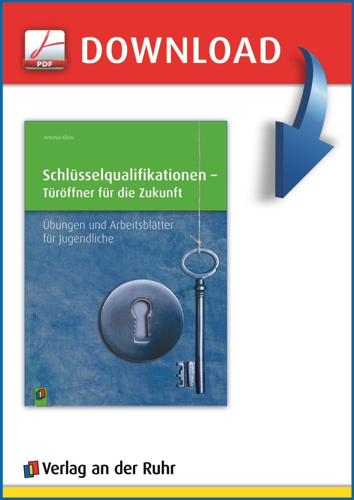 Schlüsselqualifikationen – Türöffner für die Zukunft