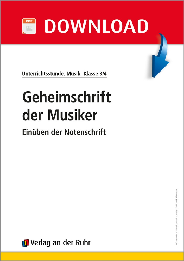 Geheimschrift der Musiker - Einüben der Notenschrift