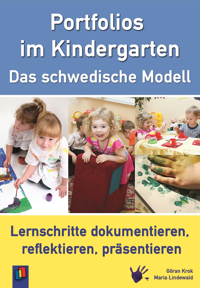Portfolios im Kindergarten – Das schwedische Modell Portfolios im Kindergarten – Das schwedische Modell