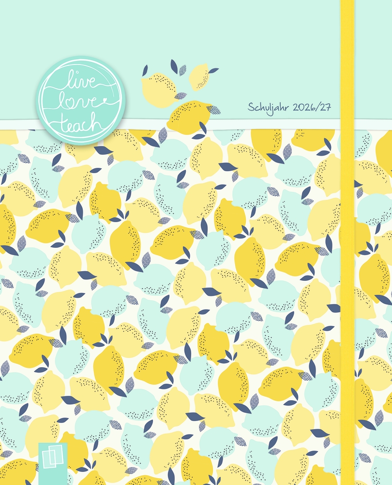 Mein Lehrerplaner A5+ – Ringbindung – Lehrerkalender für das Schuljahr 2026/2027 – Zitronentanz