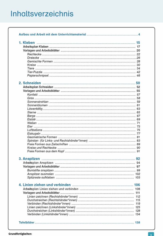 Grundfertigkeiten: Kleben, Schneiden, Anspitzen, Verbinden