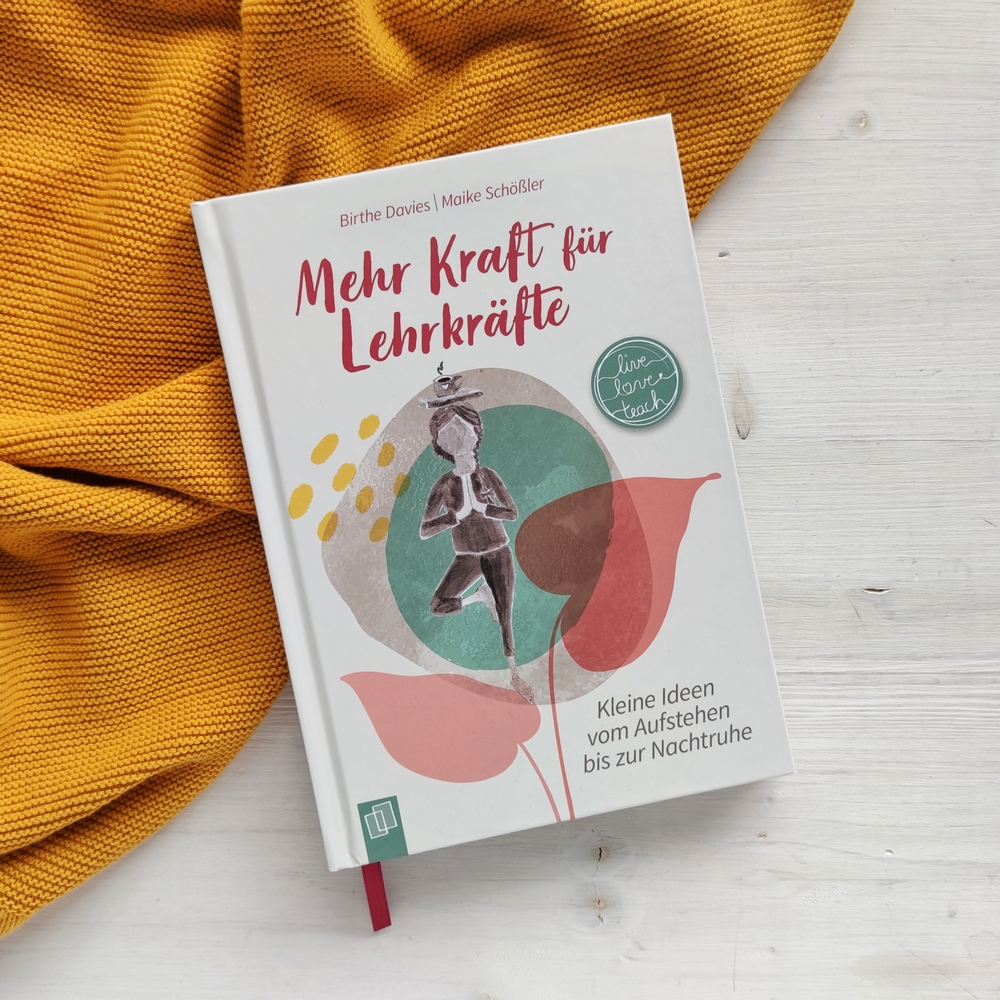 Mehr Kraft für Lehrkräfte Mehr Kraft für Lehrkräfte