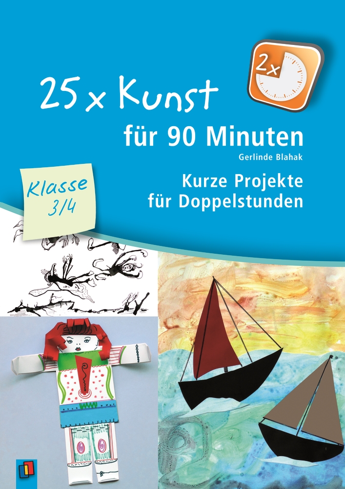 25 x Kunst für 90 Minuten – Klasse 3/4