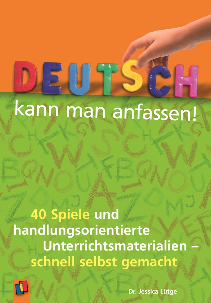 Deutsch kann man anfassen!