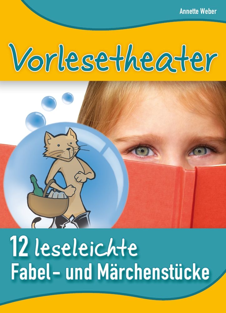 Vorlesetheater 12 leseleichte Fabel und Märchenst?